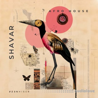 Zenhiser Shavar - Afro House