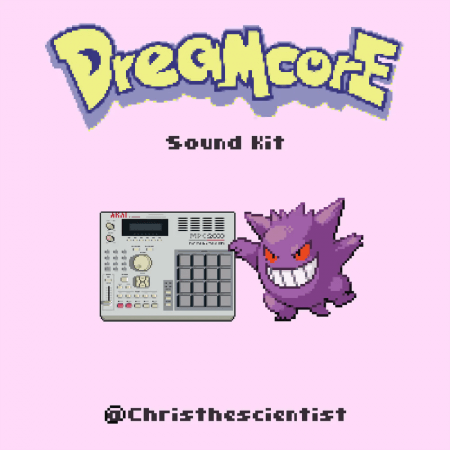 Chris The Scientist Dreamcore Sound Kit