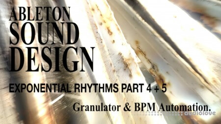 asd Beirut Clinic Exponential Rhythms 4+5/5 Granulator and Bpm Automation TUTORiAL