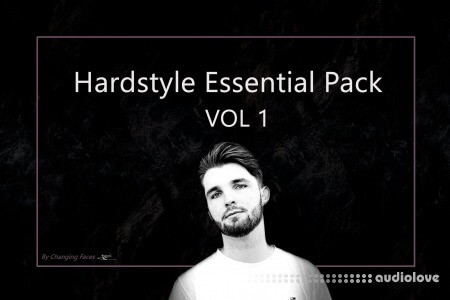 Changing Faces Hardstyle Essential Pack Vol.1