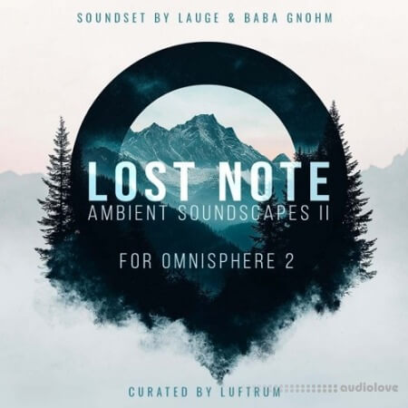 Luftrum Lost Note Ambient Soundscapes II Synth Presets