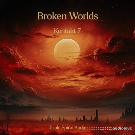 Triple Spiral Audio Broken Worlds KONTAKT