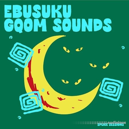Splice Sessions Ebusuku Gqom Sounds