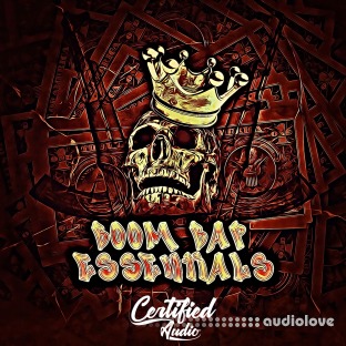 Certified Audio  Boom Bap Essentials