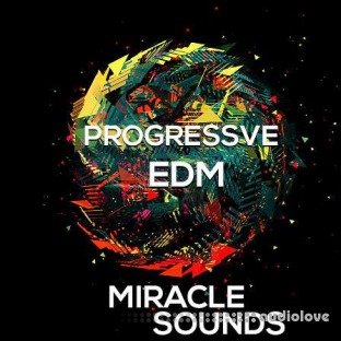 Miracle Sounds Progressive EDM