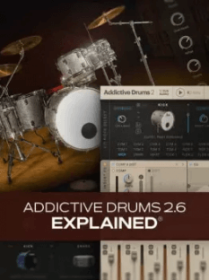 Groove3 Addictive Drums 2.6 Explained