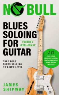 James Shipway Blues Soloing For Guitar Volume 2
