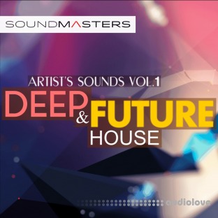 SoundMasters Artists Sounds Vol.1 Deep and Future House