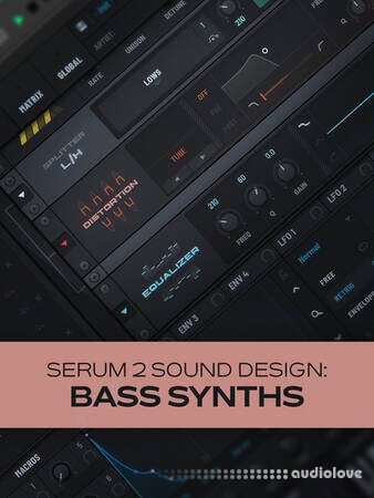 Groove3 Serum 2 Sound Design: Bass Synths