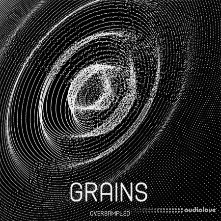 Oversampled Grains