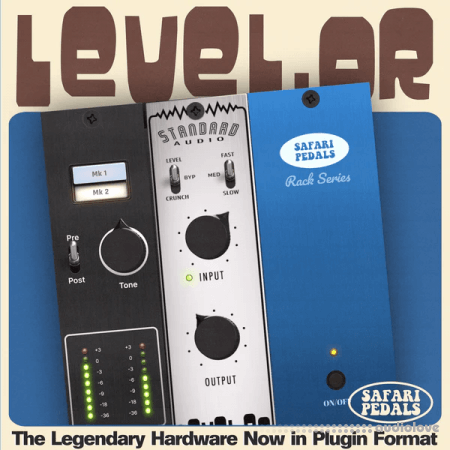 Safari Pedals The Standard Audio Level-Or v1.4.2025 Incl.Keys WiN