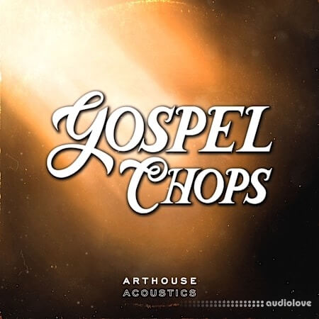 Arthouse Acoustics Gospel Chops WAV
