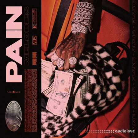 Flame Audio Pain Melodies WAV MiDi Flame Audio Pain Melodies WAV MiDi