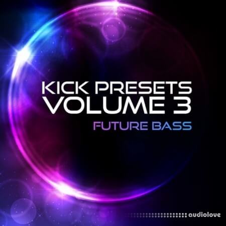 Sonic Academy KICK Presets Vol.3 Future Bass Synth Presets