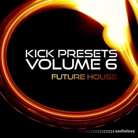 Sonic Academy KICK Presets Vol.6 Future House Synth Presets