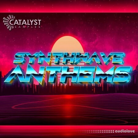 Catalyst Samples Synthwave Anthems WAV MiDi