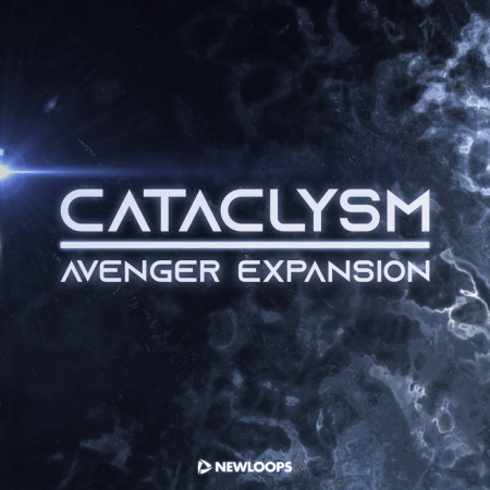 New Loops Cataclysm Avenger Expansion Synth Presets