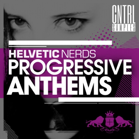 CNTRL Samples Helvetic Nerds Progressive Anthems
