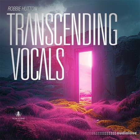 Black Octopus Sound Transcending Vocals By Robbie Hutton WAV