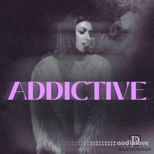 Juan Donovan Addictive