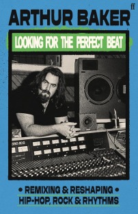 Looking for the Perfect Beat: Remixing and Reshaping Hip-Hop, Rock and Rhythms