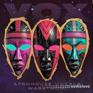 Vox Wagathoni: Afro House Vocals