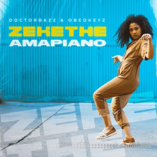 Doctor Bazz Zekethe Amapiano