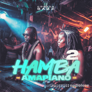 Doctor Bazz Hamba Amapiano Vol 2