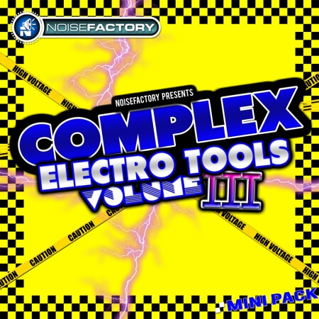 Noisefactory Complex Electro Tools Vol.3 MULTiFORMAT