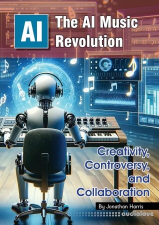 The AI Music Revolution: Creativity Controversy and Collaboration