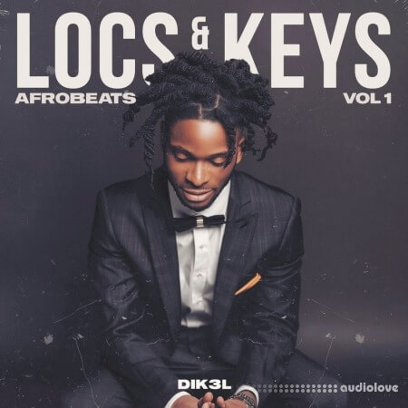 Dik3l Sounds Locs And Keys Vol 1 Afrobeats WAV MiDi