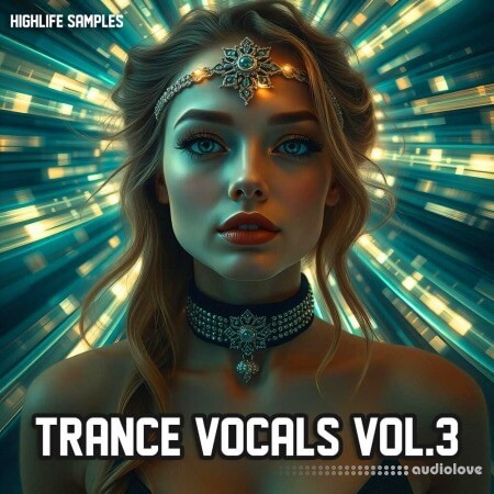 HighLife Samples Trance Vocals Vol 3 WAV