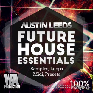 WA Production Austin Leeds Future House Essentials