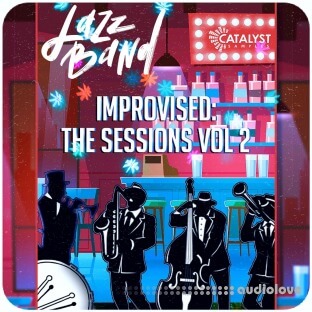 Catalyst Samples Jazz Band Improvised: The Sessions Vol 2