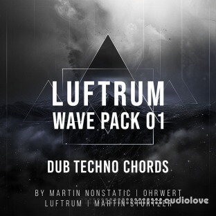 Luftrum Wave Pack 01 Dub Techno Chords