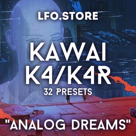 LFO Store Kawai K4/K4R Analog Dreams