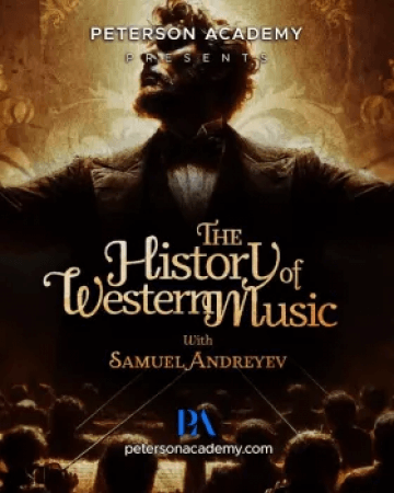 Peterson Academy The History of Western Music