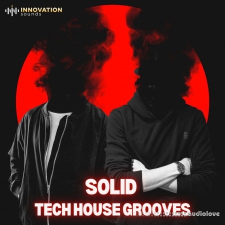 Innovation Sounds Solid Tech House Grooves