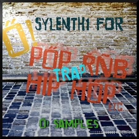 O Samples O Sylenth1 for RnB Trap Pop and Hip Hop Synth Presets