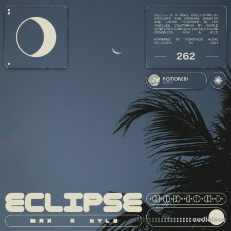 Komorebi Audio Eclipse - Max And Kyle WAV
