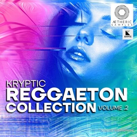 Aetheric Samples Reggaeton Collection Vol 2