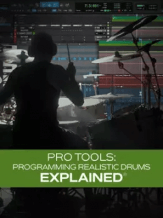 Groove3 Pro Tools: Programming Realistic Drums Explained
