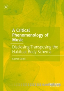 A Critical Phenomenology of Music