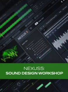 Groove3 NEXUS5: Sound Design Workshop