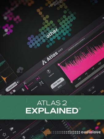 Groove3 Atlas 2 Explained TUTORiAL Groove3 Atlas 2 Explained TUTORiAL