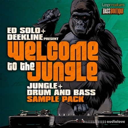 Bass Boutique Ed Solo Deekline Welcome To The Jungle