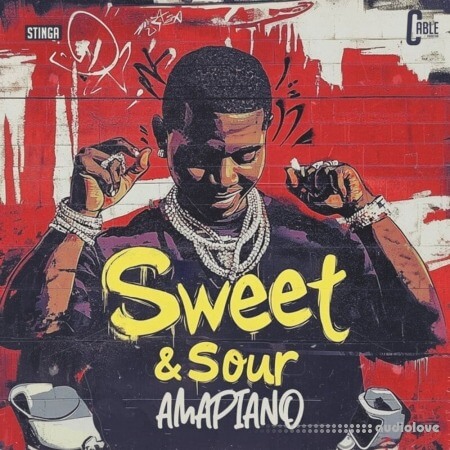 Cable Productions Sweet And Sour Amapiano (All-in-one)