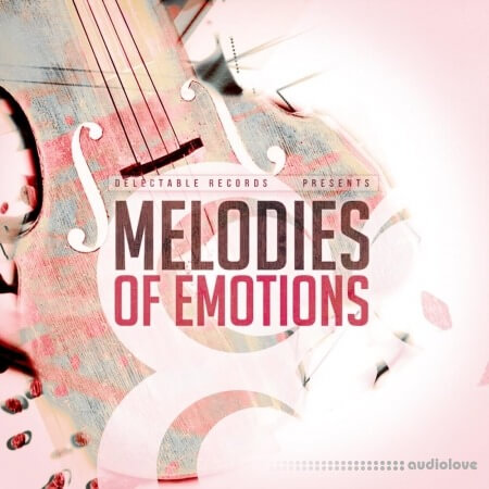 Delectable Records Melodies Of Emotions WAV MiDi