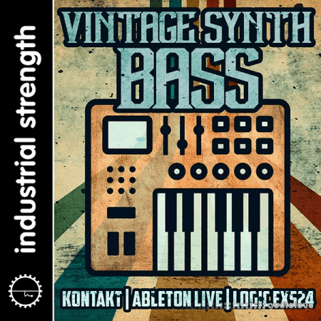 Industrial Strength Vintage Synth Bass MULTiFORMAT