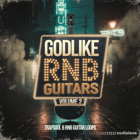 Godlike Loops Godlike Rnb Guitars Vol 2 WAV